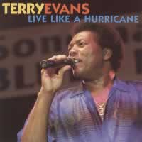 TERRY EVANS / Live Like a Hurricane-0