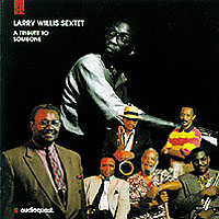 LARRY WILLIS / A Tribute To Someone