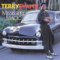 TERRY EVANS / Mississipi Magic