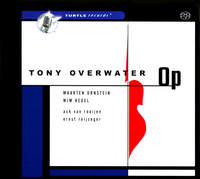 TONY OVERWATER / Op