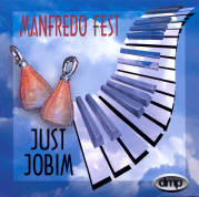 MANFREDO FEST / Just Jobim