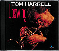 TOM HARRELL / Upswing