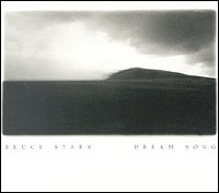 BRUCE STARK / Dream song