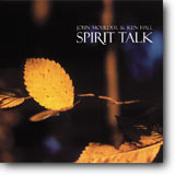 J. MOULDER & K. HALL / Spirit Talk