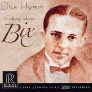 DICK HYMAN / THINKING ABOUT BIX