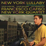 FRANCESCO CAFISO QUARTET / New York Lullaby GOLD 24K