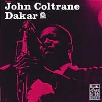 JOHN COLTRANE / Dakar