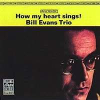 BILL EVANS / How My Heart Sings +1