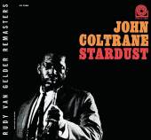 JOHN COLTRANE / Stardust