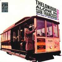 THELONIOUS MONK / Thelonious Alone In San Francisco-0