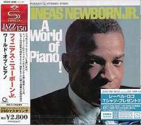 PHINEAS NEWBORN JR / A World Of Piano !