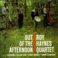 ROY HAYNES / Out Of The Afternoon