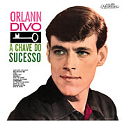 ORLANN DIVO / A Chave Do Sucesso