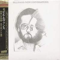 BILL EVANS / New Conversations