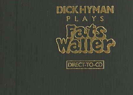 DICK HYMAN / Plays Fats Waller