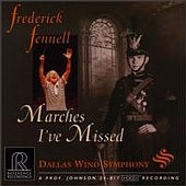 MARCHES I’VE MISSED / Frederick Fennell