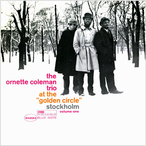 ORNETTE COLEMAN TRIO / At The Golden Circle Stockholm vol.1