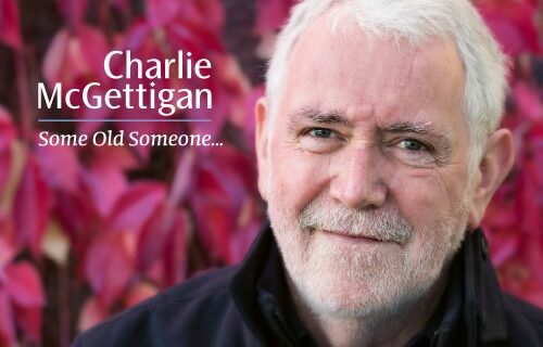 Charlie McGettigan – Some Old Someone