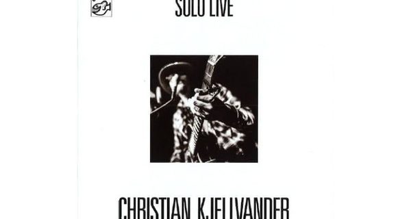 Christian Kjellvander – Solo Live